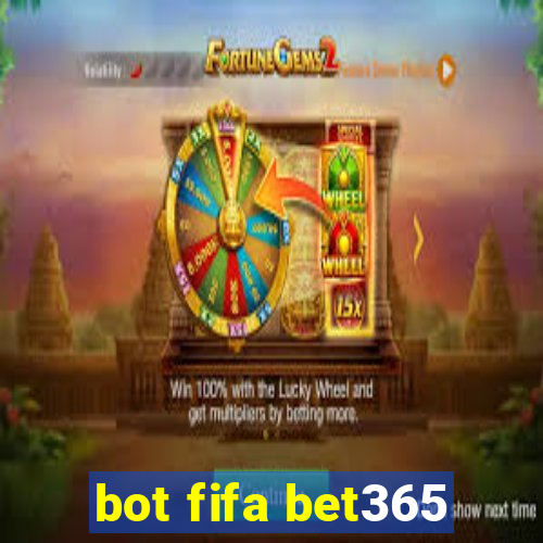 bot fifa bet365